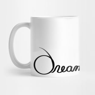 Chasing Dreams Mug